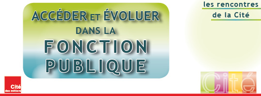 Accéder et évoluer dans la fonction publique