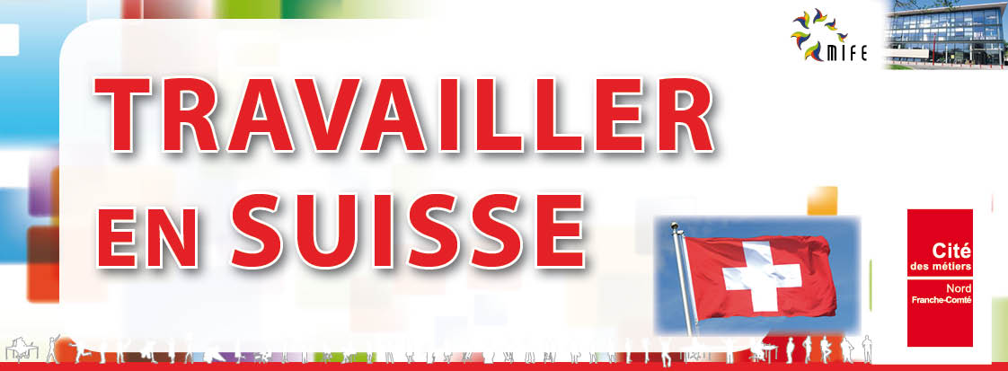 TRAVAILLER EN SUISSE